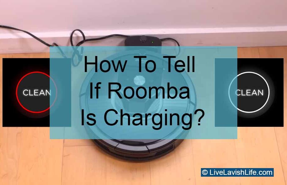 how to tell if roomba is charging