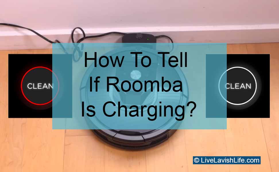 how to tell if roomba is charging featured image