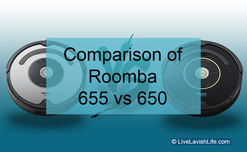 roomba 655 vs 650 featured image