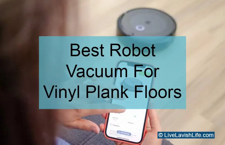 best robot vacuum for vinyl plank floors featured image