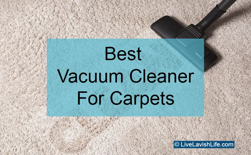 Best vacuum cleaner for carpets featured image